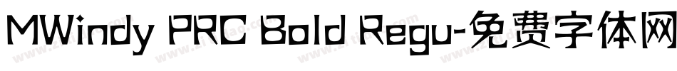 MWindy PRC Bold Regu字体转换